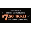 $7.50 - Village Cinema Movie Ticket Vouchers