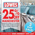 25% Off On Manchester @ LOWES - 3 Days Sale Ends 14 July