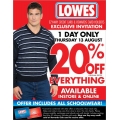 Lowes - 20% Off Storewide Online and In-Store (Includes Schoolwear)