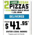 Dominos - 2 Vegan Pizzas + Vegan Cheesy Garlic Bread, 1.25L Drink $41.95 Delivered (code)