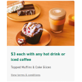 7 Eleven - Topped Muffins &amp; Cake Slices $3 with any Hot Drink or Iced Coffee