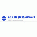Groupon - $10 BIG W e-Gift Card with any Deal - Minimum Spend $1 (code)! Invite Only