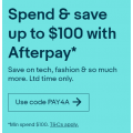 eBay - Afterpay Spend &amp; Save: $10 Off  $100 - $199 | $20 Off $200 - $299 | $30 Off $300 - $499 | $50 Off $500 - $999 |
