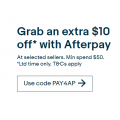 eBay - Flash Sale: Extra $10 Off Orders with Afterpay - Minimum Spend $50 (code)
