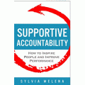 Amazon - Free eBook &#039;Supportive Accountability: How to Inspire People and Improve Performance&#039; Kindle Edition