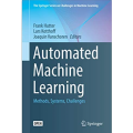 Amazon - Free eBook &quot;Automated Machine Learning: Methods, Systems, Challenges (The Springer Series on Challenges in Machine Learning)&quot; Kindle Edition