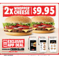Hungry Jacks - 2 Whopper Cheeseburgers $9.95 Pick-Up via App