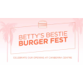 Betty&#039;s Bestie Burger Fest: 2 FOR 1 Burger Special @ Canberra (Wed 12th - Sun 16th July)