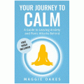 Amazon - Free eBook &#039;Your Journey to Calm: A Guide to Leaving Anxiety and Panic Attacks Behind&#039; Kindle Edition