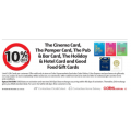 Coles - 10% Off The Cinema Card, The Pamper Card, The Pub &amp; Bar Card, The Holiday &amp; Hotel Card and Good Food Gift