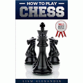 Amazon A.U - Free eBook &#039;Chess for Beginners: How to Play Chess - The Ultimate Guide for the Beginner Chess Player!..&#039;Kindle Edition (Save $4.99)