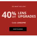 Clearly - Flash Sale: 40% Off Lens Upgrade (code)