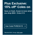 eBay Coles - 15% Off Everything - Minimum Spend $99 (code)! Plus Members Only