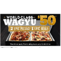 2 Dominos Wagyu Pizzas only $50, 1 Epic deal!