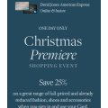 David Jones - Christmas Premium Shopping Event: Take an Extra 25% OFF Already Reduced Fashion Clothing, Shoes &amp; Accessories - Today Only 