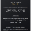 David Jones - Spend &amp; Save Offers: Spend $150 &amp; Get 10% Off Beauty Products | 20% Off $300 &amp; 25% Off $500 Spend on Clothing - 4 Days Only