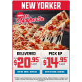 Dominos - Big Margerita New Yorker Pizza $14.95 Pick-Up / $20.95 Delivery (code)