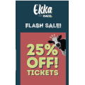 Ekka - Flash Sale: 25% Off Tickets (code)! 3 Days Only