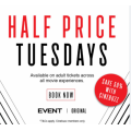 Event Cinemas - Half Price Tuesdays: 50% Off Full Priced Adult Tickets for Cinebuzz Members