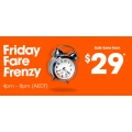 Jetstar Friday Frenzy $29 fares - 4pm to 8pm today only!