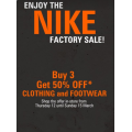 Nike Factory Outlet - Weekend Sale: Buy 3 Get 50% Off Clothing &amp; Footwear [Fri 13th - Sun 15th Mar]