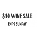 First Choice Liquor - $10 Wine Sale (Up to 70% Off) - 4 Days Only