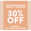 Sunglass Hut - Friends &amp; Family Sale: 30% Off Selected Full Priced Sunglasses (code)! 72 Hours Only