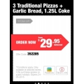 Domino&#039;s - 3 x Pizzas+Garlic Bread+1.25 Coke $29.95 Delivered (Exp 24/5)
