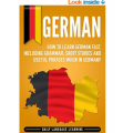 Amazon - Free eBook &#039;German: How to Learn German Fast, Including Grammar, Short Stories and Useful Phrases when in