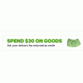 Groupon - Spend $30 on Goods &amp; Get a Delivery Returned as Credit (code)! Today Only