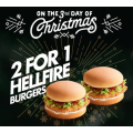 Red Rooster - 25 Days of Christmas: Day 3: Buy One Hellfire Burger Get One Free (code)
