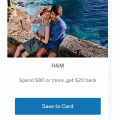 H&amp;M - Spend $80 or more, get $20 back via AMEX