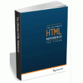 Trade Pub - FREE &quot;The Ultimate HTML Reference&quot; eBook (Save $30.45)