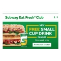 Subway - Free Small Cup Drink! 1 Week only