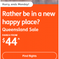 Jetstar - Happy Place Flight Sale: Domestic Flights from $44 e.g. Sydney to Gold Coast $44 etc.