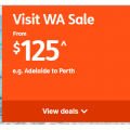 Jetstar - Visit WA Sale: Domestic Flights from $125 e.g. Adelaide to Perth $125; Perth to Sydney $139 etc.