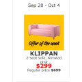 IKEA Rhodes - Offer of the Week: KLIPPAN 2-Seat Sofa for $299 (Was $699) - Starts Wed, 28th Sept