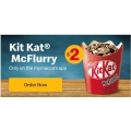 McDonald’s - $2 Kit Kat McFlurry via mymacca’s App