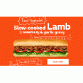 Subway - Purchase a Rosemary &amp; Garlic Lamb Subway Six Inch+Drink, &amp; FREE upgrade to Footlong Sub