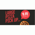  Pizza Hut - Large Pizza  $8.95 Pick-Up (code)