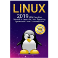 Amazon A.U - Free eBook &#039;Linux: 2019 NEW Easy User Manual to Learn the Linux Operating System and Linux Command Line&#039; Kindle Edition