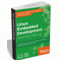 Trade Pub - FREE &quot;Linux: Embedded Development&quot; eBook (Save $83.31)