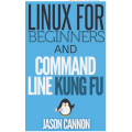 Amazon - Free eBook &quot;Linux for Beginners and Command Line Kung Fu (Bundle): An Introduction to the Linux Operating System and Command Line&quot; Kindle Edition