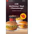 McDonald’s - Small McChicken Meal + Cheeseburger $6 with mymacca’s App