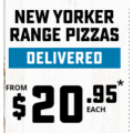 Dominos - New Yorker Range Pizzas for $20.95 Delivered (code)