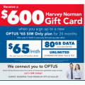 Harvey Norman - Bonus $600 Gift Card with Unlimited Talk &amp; Text OPTUS Powered 80GB SIM Data Plan $65/Month! In-Store Only