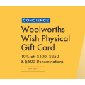 The Good Guys Concierge - 10% Off $250 or $500 Woolworths WISH Physical Gift Cards (Members Only)