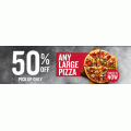 Pizza Hut - 50% Off Any Large Pizza Pick-Up (code)! Ends Sun, 29/10