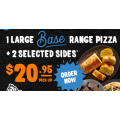 Pizza Capers - Latest Offers e.g. 1 Large Base Range Pizza + 2 Selected Sides $20.95 Pick-Up &amp; More 