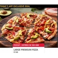 Dominos - App Exclusive Deal: Any Premium Pizza $7 Pick-Up via App (code) - Today Only
